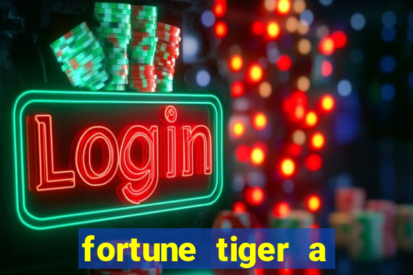 fortune tiger a partir de 1 real